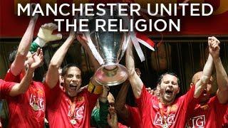 Manchester United - The Religion (Trailer)