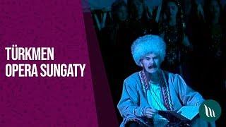 Turkmen opera sungaty | 2020