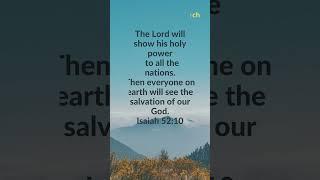 #TLCC#Word of God#Isaiah 52:10#Daily Promise#be blessed#God's Love#Unconditional Love#