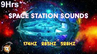 Solfeggio Healing - Space Station Sleep Sounds - Star Trek Deep Space Nine - 174 Hz 285 Hz 528 Hz