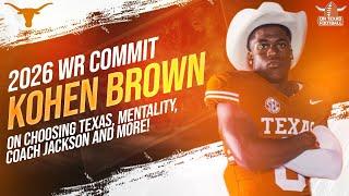 Kohen Brown on Choosing Texas, Mentality & More! | Texas Football | Longhorns Recruiting | NCAA