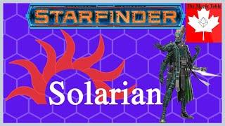 Starfinder Solarian - Lets Talk About the Solarian Class