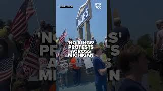 'No Kings' rallies spread out across Michigan in protest of President Trump