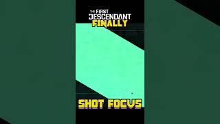 HOW TO GET  SHOT FOCUS MODULE  FINALLY GOT MINE  The First Descendant