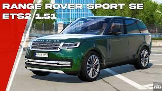 Range Rover Sport SE 2023 (ETS2 1.51) | Euro Truck Simulator 2 | ETS 2 | Car Mod