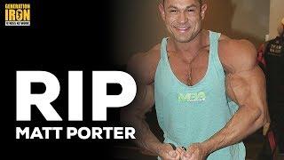 Matt Porter Tribute (RIP) | What We Can Learn From His Death