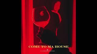 Richie B. ft.EarthTone,LoonyToon - Come To Ma House [Official Audio]