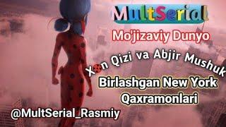 Mo'jizaviy Dunyo Xon Qizi va Abjir Mushuk Birlashgan New York Qaxramonlari O'zbek Tilida