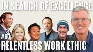 Relentless Work Ethic: Why It Is Essential For Entrepreneurs | E60