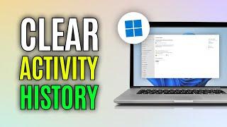 How to Clear Recent Activity in Windows