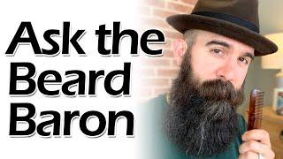 Ask The Beard Baron Ep. 61