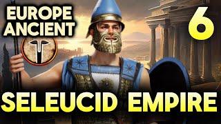 Crush Everyone! Europe Ancient: Medieval 2 Total War - Seleucid Empire - Episode 6