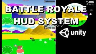 Unity Battle Royale HUD System - Upgrade (2019)