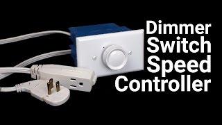 How To Make a Speed Controller from a Dimmer Switch