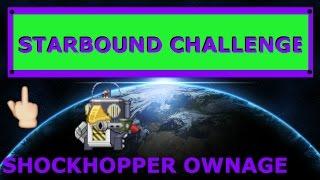 Starbound Challenge: Defeating the Shockhopper MK I in under 40 seconds without swords or guns.