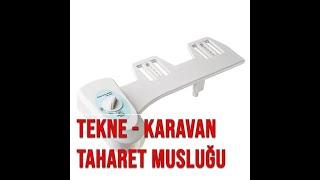 TEKNE VE KARAVAN TAHARET MUSLUĞU TANITIM VE DEĞİŞİM VİDEOSU