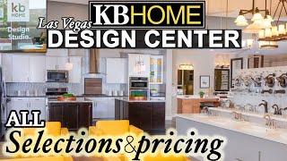 KB Design Studio Tour! ALL UPGRADE OPTIONS & PRICING What to Expect When Buying a Las Vegas KB Home