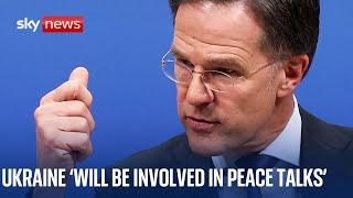 NATO: 'Ukraine will be involved in peace talks' | Ukraine war