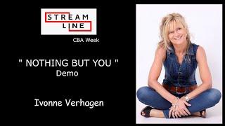 NOTHING BUT YOU LINE DANCE (IVONNE VERHAGEN) STREAMLINE