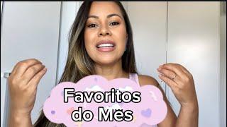 10 PRODUTOS FAVORITOS DO MÊS 