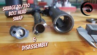 Savage 10/110 Bolt Head Swap, Caliber Change & Bolt Disassembly