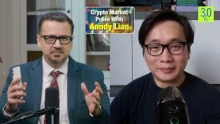 Crypto Market Pulse With Anndy Lian ｜ Web 3 ｜ 3 0 TV