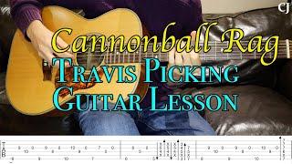 Cannonball Rag - Merle Travis (With Tab) | Watch and Learn Travis Picking Guitar Lesson