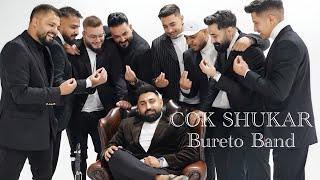 BURETO BAND - COK SHUKAR / БУРЕТО БЕНД - ЧОК ШУКАР