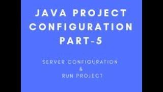 Java web project configuration 5  install server and  run project