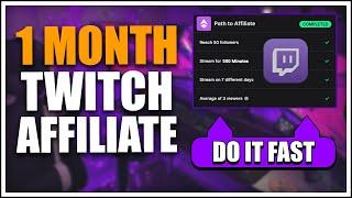 How To Become TWITCH AFFILIATE in your FIRST MONTH