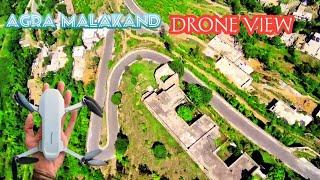 Agra Malakand. The Land of Hospitality || Drone view Part 1