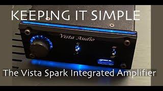 REVIEW: The Class AB Vista Spark Integrated Amplifier