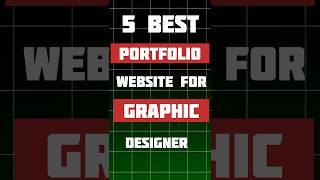 Top 5 Portfolio Website For Graphic Designer #graphicdesigner #portfolio #viral #design #videoeditor