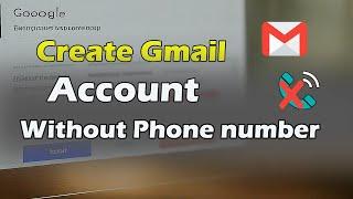 How To Create Gmail Account Without Phone Number on Pc or android Phone 2024