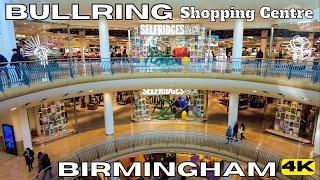 Birmingham BULLRING Shopping Centre FULL TOUR 4K  England UNITED KINGDOM