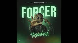 HAZAMBEUH - FORCER ( Audio Officiel )