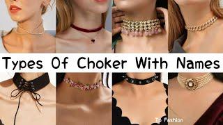 Types Of Choker With Name/Choker Necklace Name/Types Of Chokers/Choker Name/To Fashion