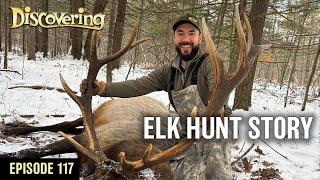 DISCOVERING | U.P. Hunter Brings Home a Massive Bull Elk , Ice Fishing Outdoor Skills Academy