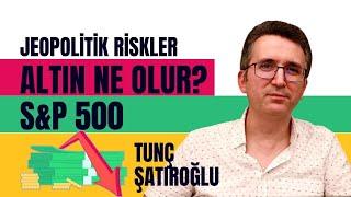 Jeopolitik Riskler, Altın Ne Olur?