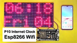 P10 Internet Clock using NodeMcu Esp8266 by Manmohan Pal