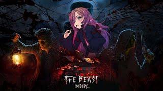 [The Beast Inside] Закончим с этим...