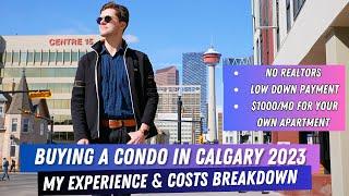 SHOULD YOU RENT OR BUY IN CALGARY, AB? My numbers & Math attached!