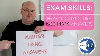 A level Business Revision - Answering 16-20 Mark Questions