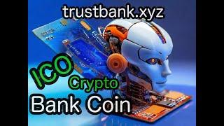 TRUSTBANK BANK COIN ICO