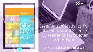 Essentials of statistics for the behavioral science