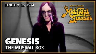 The Musical Box - Genesis | The Midnight Special