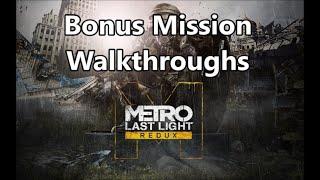 Metro: Last Light - Bonus Mission Walkthroughs