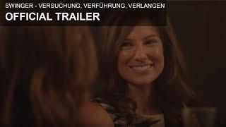 Swinger - Versuchung, Verführung, Verlangen - Trailer