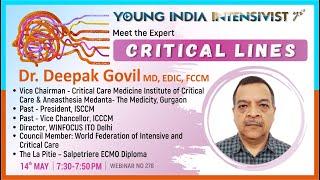 Critical Lines: Dr Deepak Govil (Vice chairman CCM Medanta hospital Gurgaon}