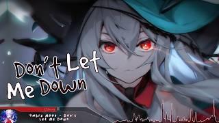 Nightcore - Don't Let Me Down - (Lyrics)